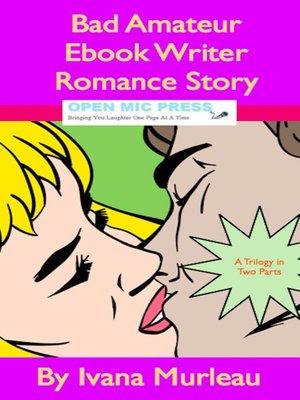 cover image of Bad Amateur Ebook Writer Romance Story